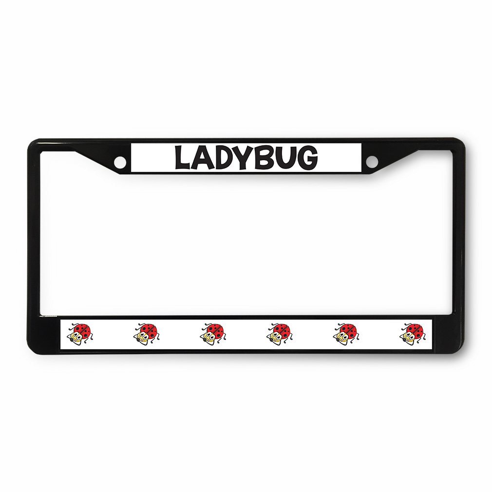 Metal License Plate Frame Vinyl Insert Lady Bug Animals Insects B